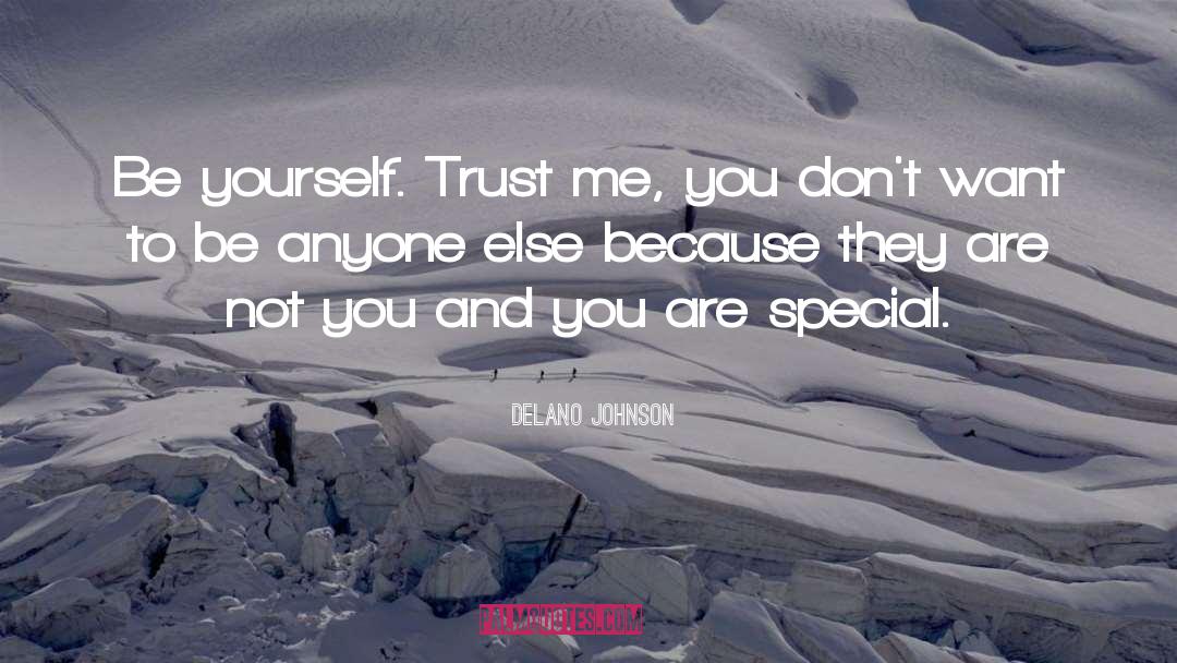 You Are Special quotes by Delano Johnson