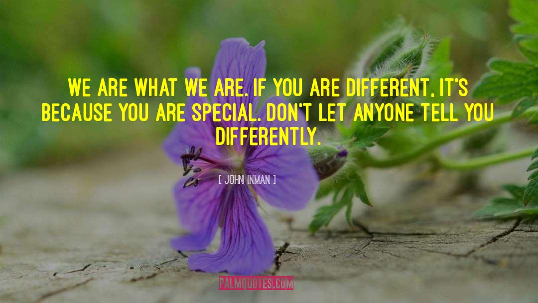 You Are Special quotes by John Inman