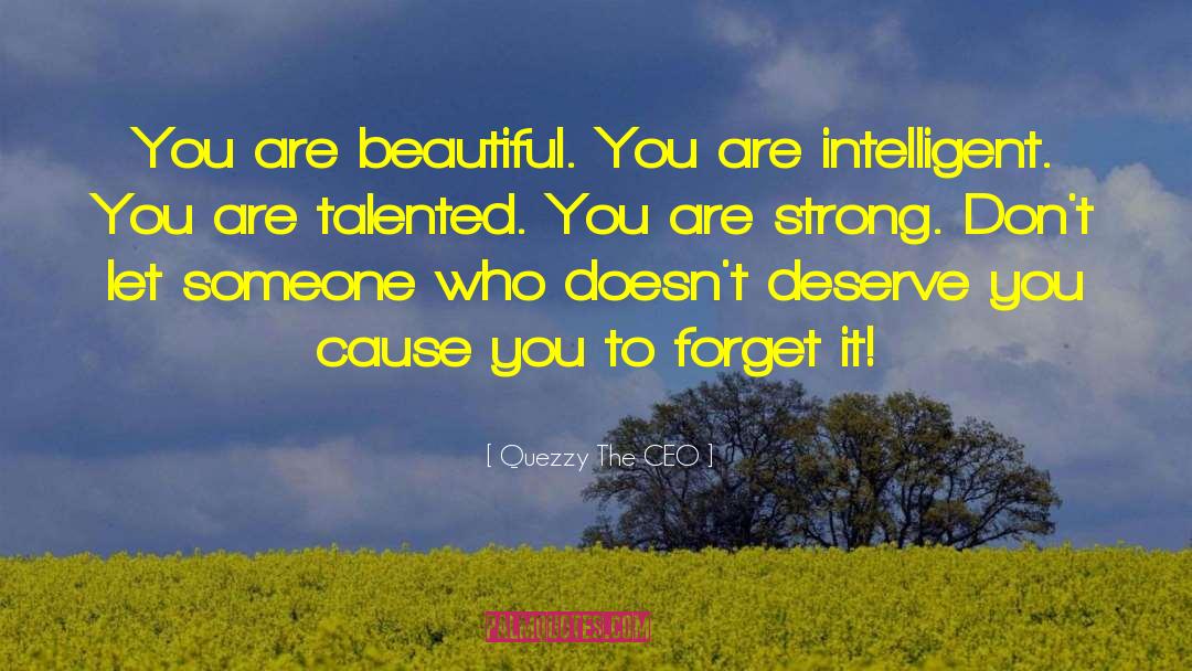 You Are Strong quotes by Quezzy The CEO