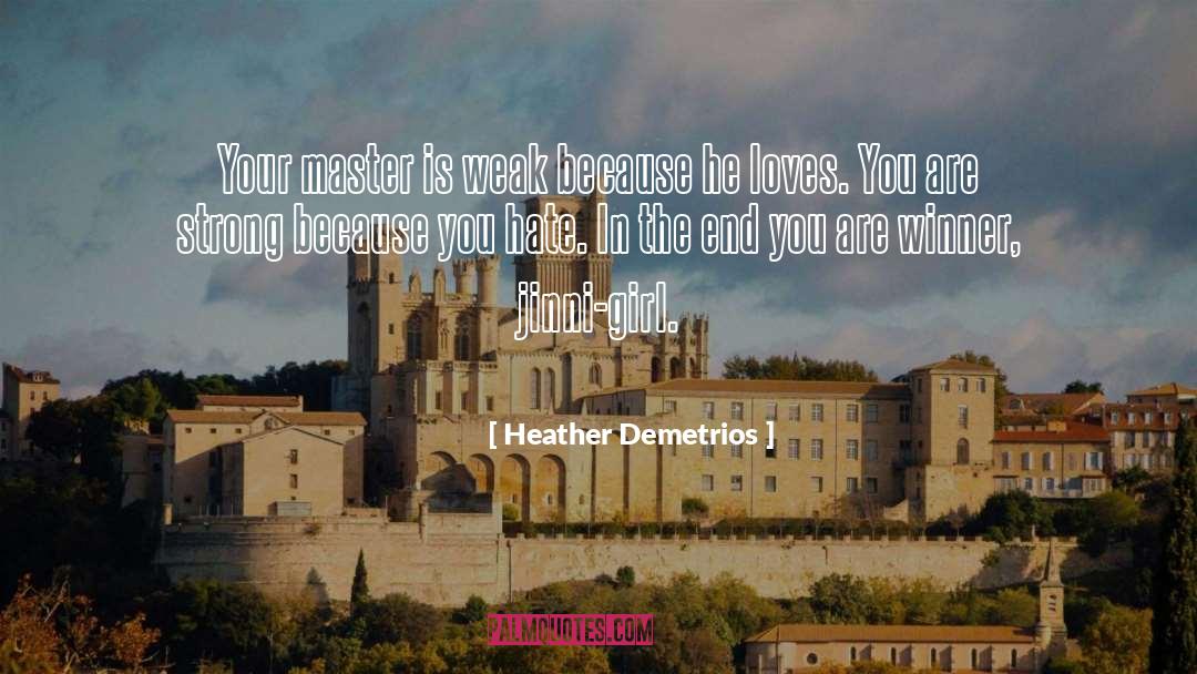 You Are Strong quotes by Heather Demetrios