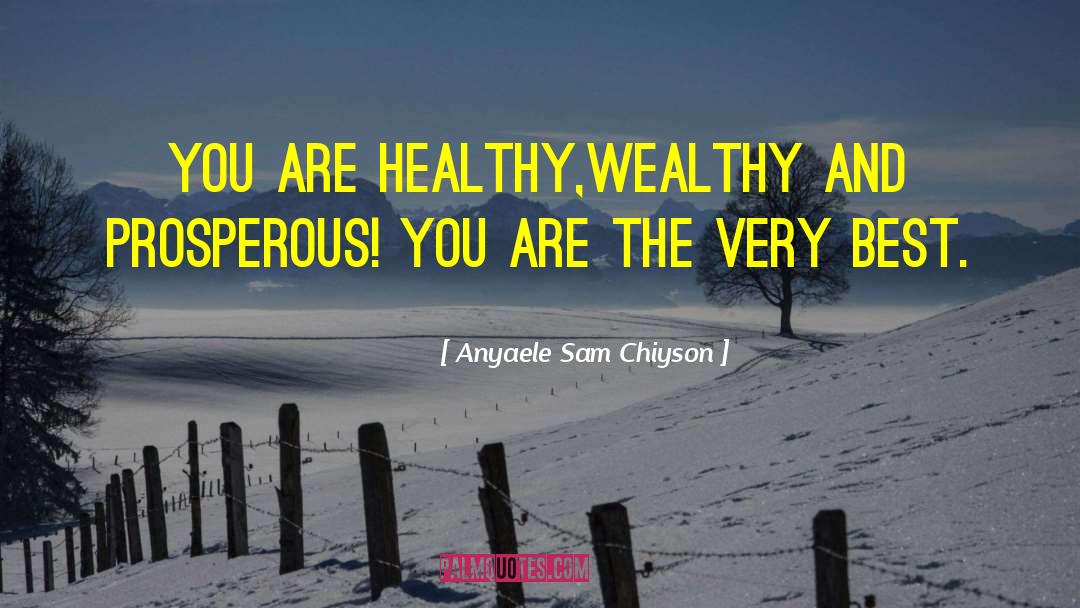 You Are The Child quotes by Anyaele Sam Chiyson