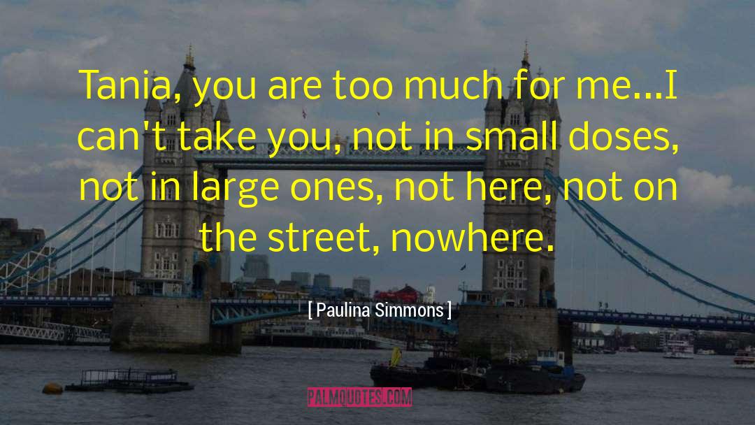 You Are The Child quotes by Paulina Simmons