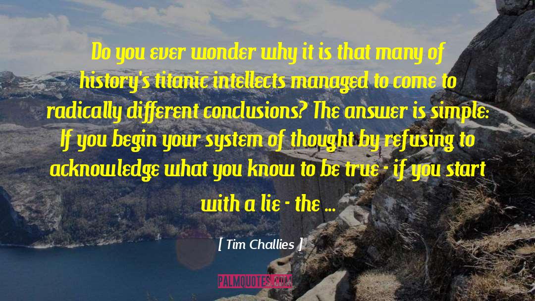 You Are The Universe quotes by Tim Challies