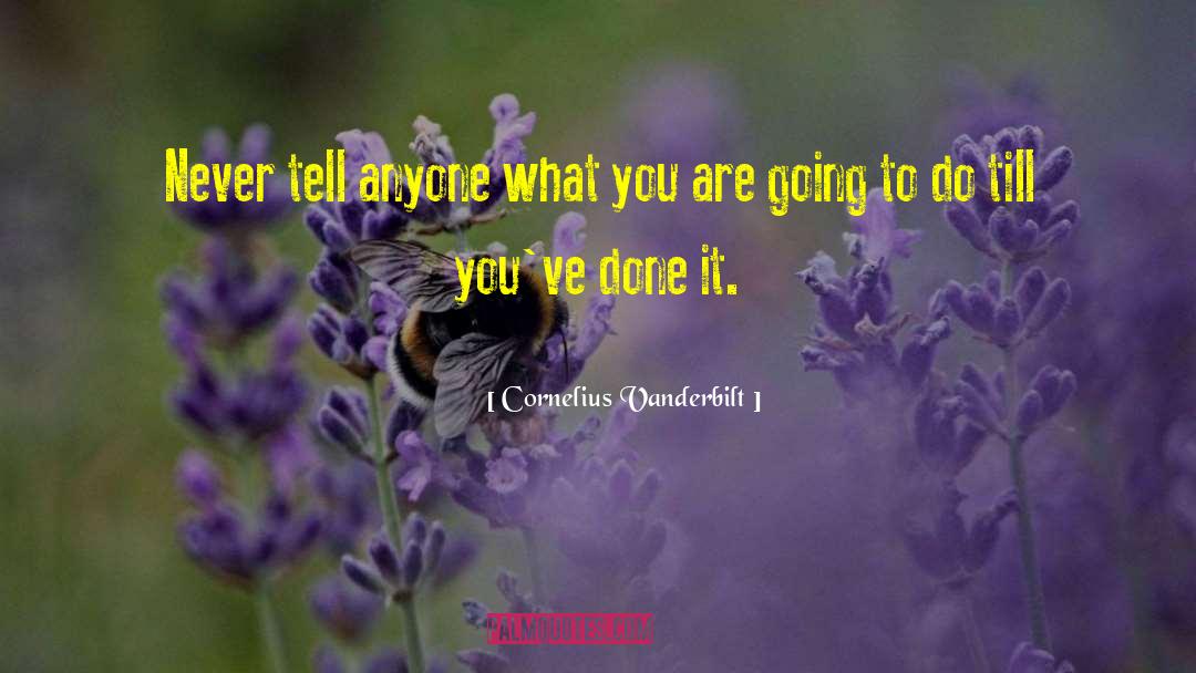 You Are What You Read quotes by Cornelius Vanderbilt