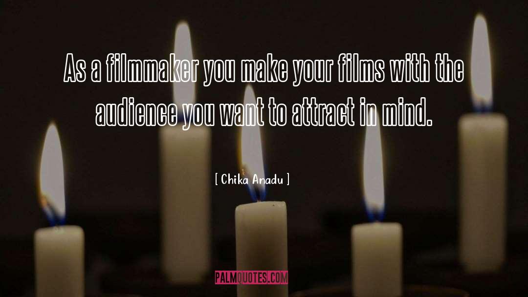 You Attract Others quotes by Chika Anadu