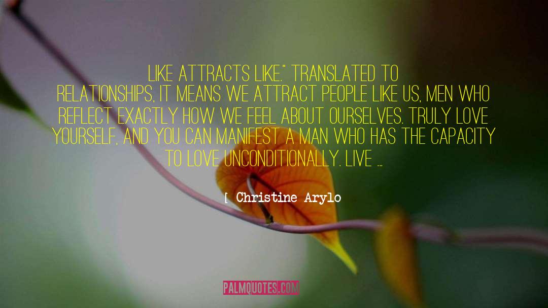 You Attract Others quotes by Christine Arylo