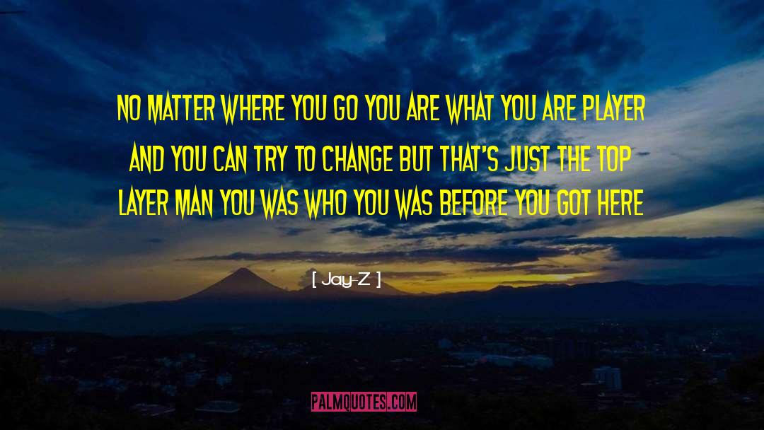 You Before Me quotes by Jay-Z