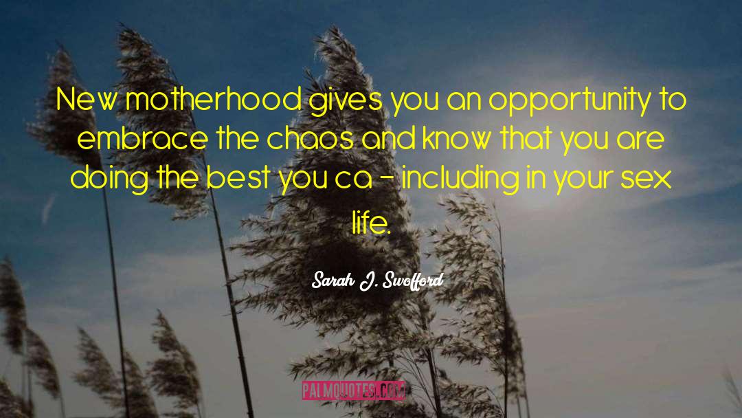 You Ca quotes by Sarah J. Swofford