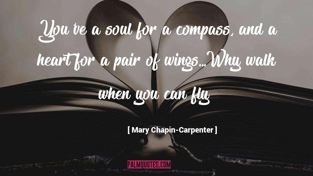 You Can Fly quotes by Mary Chapin-Carpenter