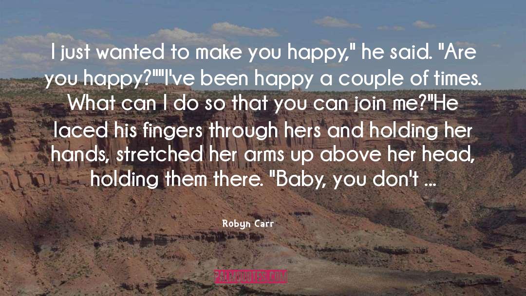 You Can Make A Difference quotes by Robyn Carr