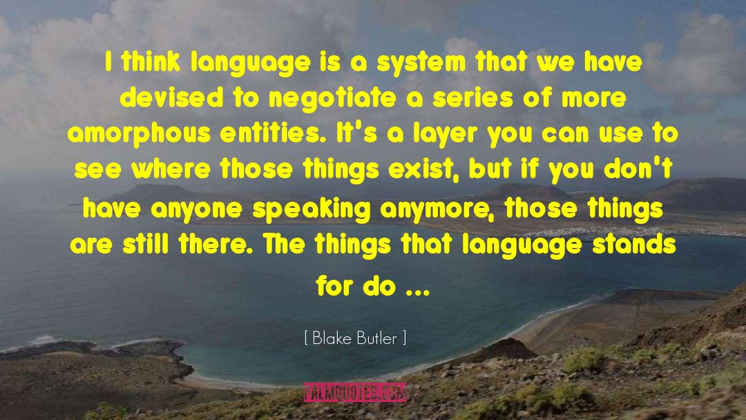 You Can Negotiate Anything quotes by Blake Butler