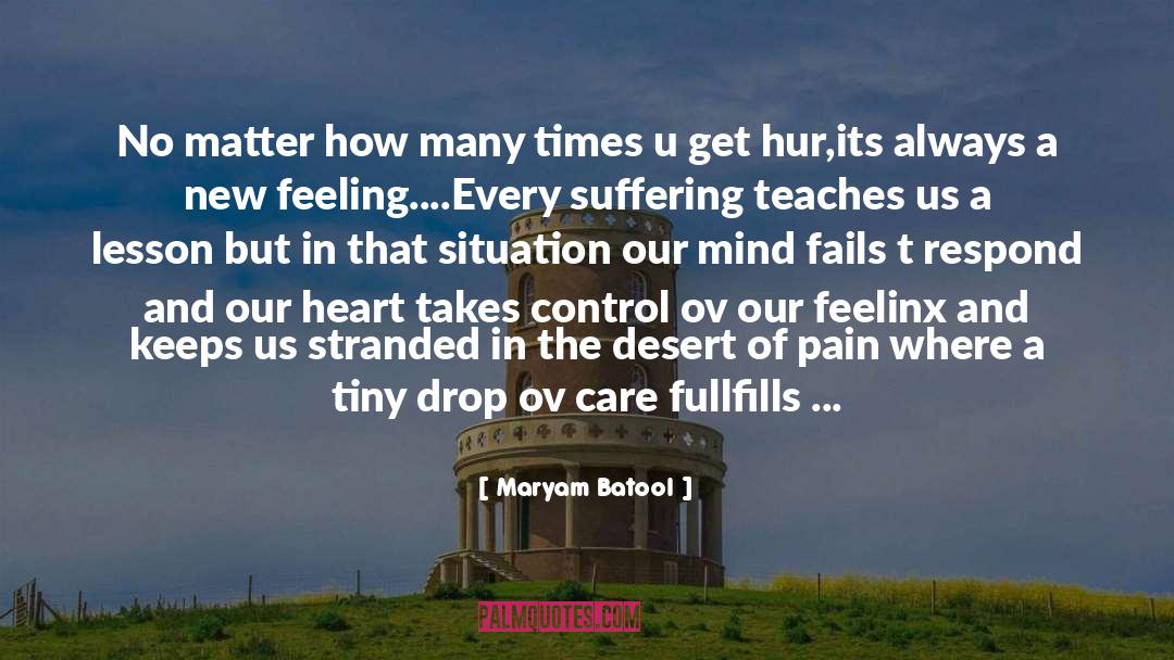 You Can T Control The Universe quotes by Maryam Batool