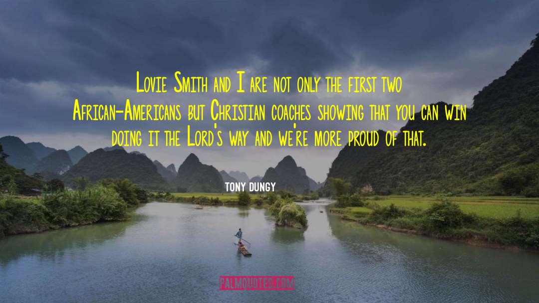 You Can Win quotes by Tony Dungy