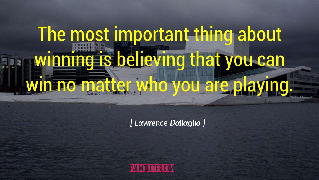 You Can Win quotes by Lawrence Dallaglio