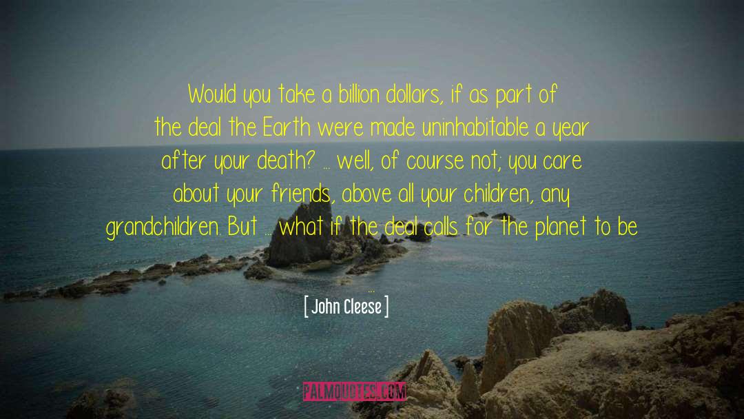 You Care quotes by John Cleese