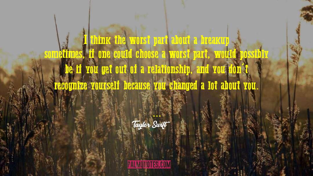 You Changed quotes by Taylor Swift