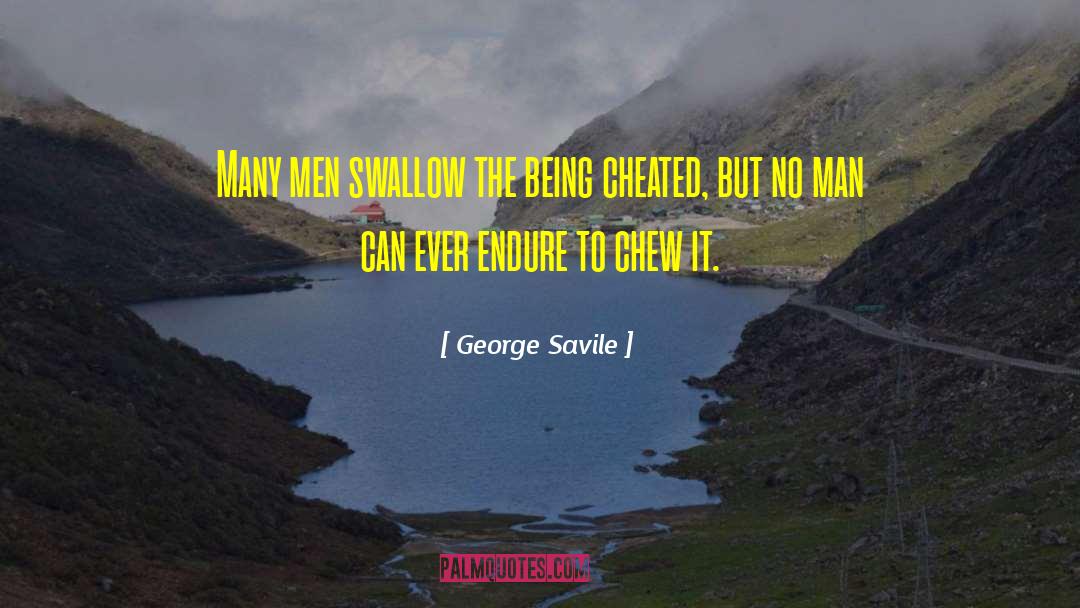 You Cheated quotes by George Savile