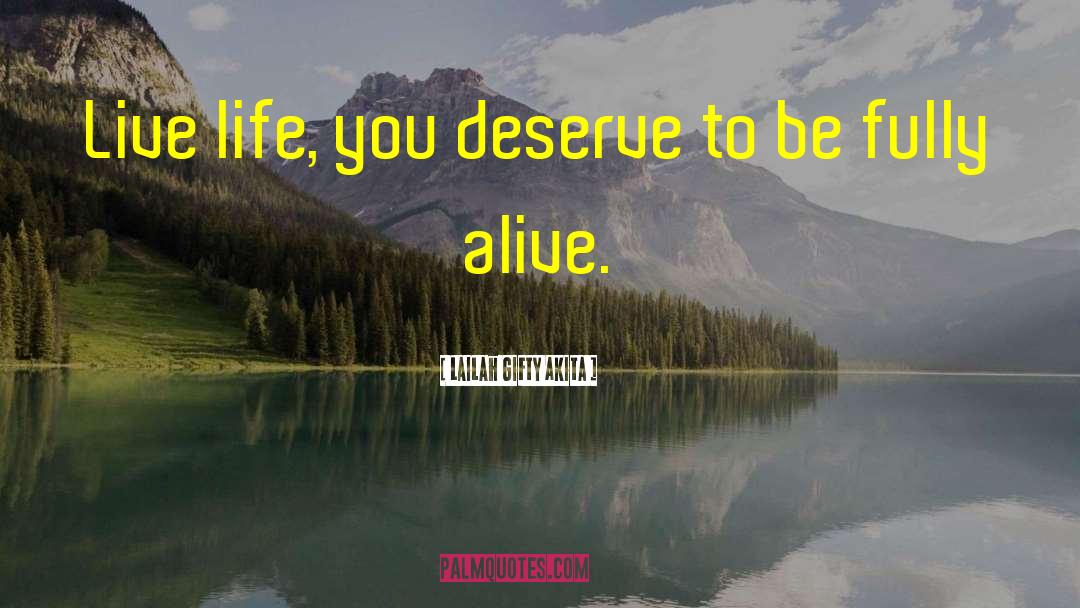 You Deserve To Be Happy quotes by Lailah Gifty Akita