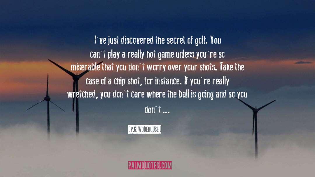 You Don 27t Like Me quotes by P.G. Wodehouse