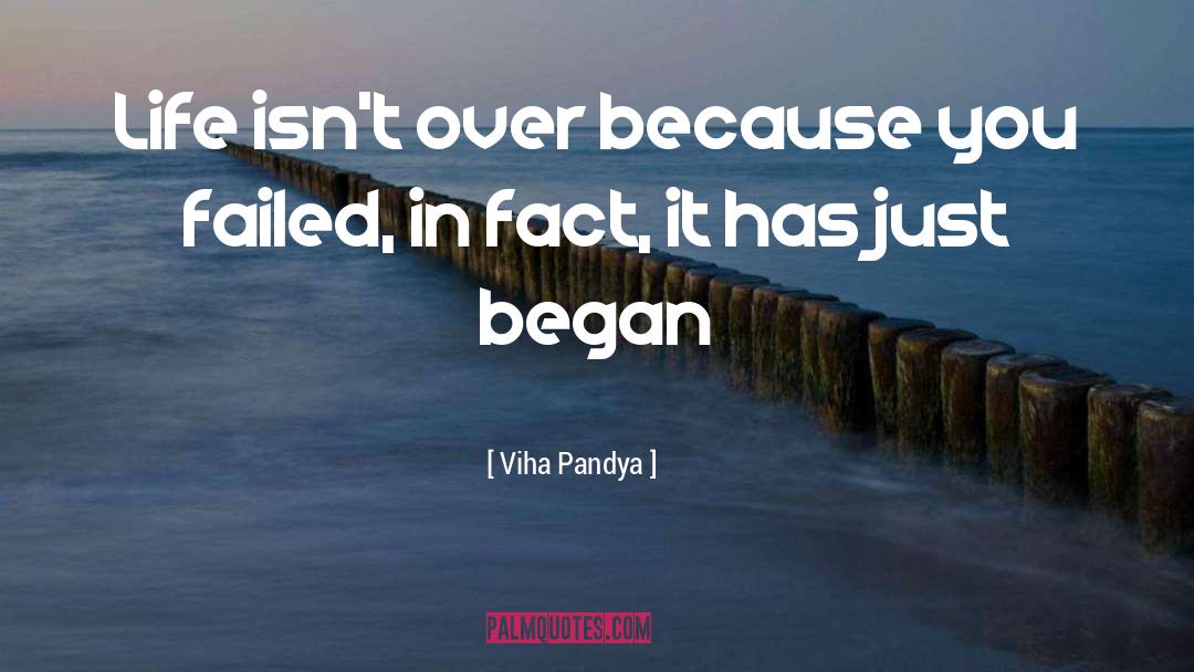You Failed quotes by Viha Pandya