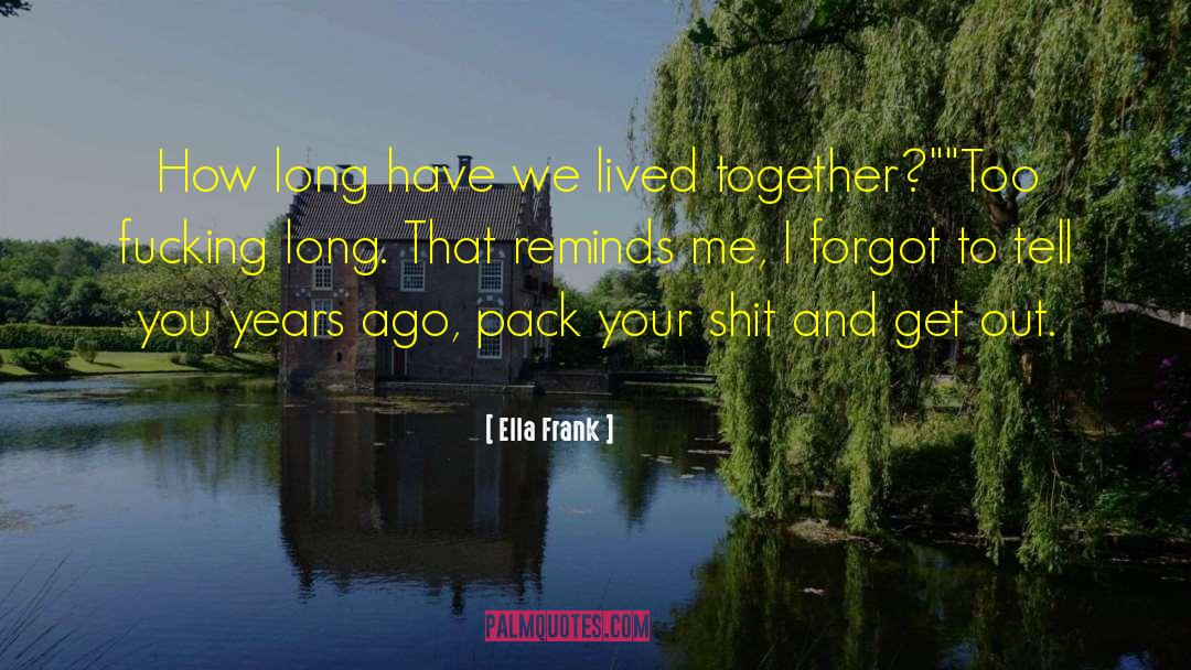 You Forgot Your Floaties quotes by Ella Frank