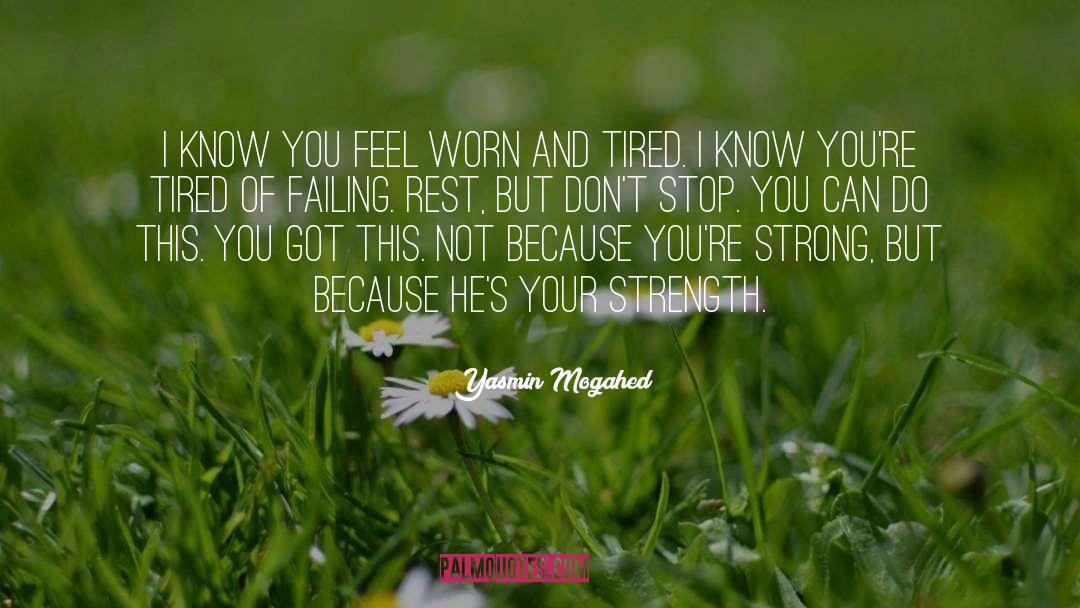 You Got This quotes by Yasmin Mogahed