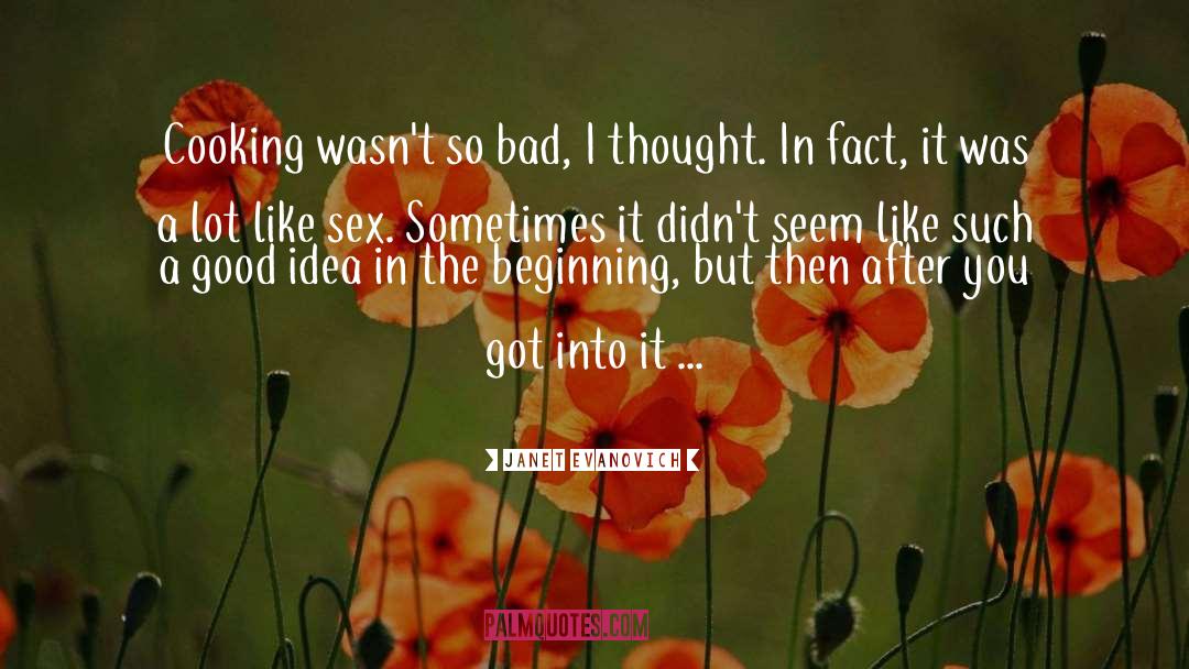 You Got Told quotes by Janet Evanovich