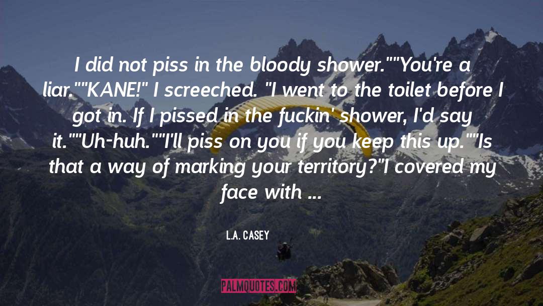 You Hate Me quotes by L.A. Casey
