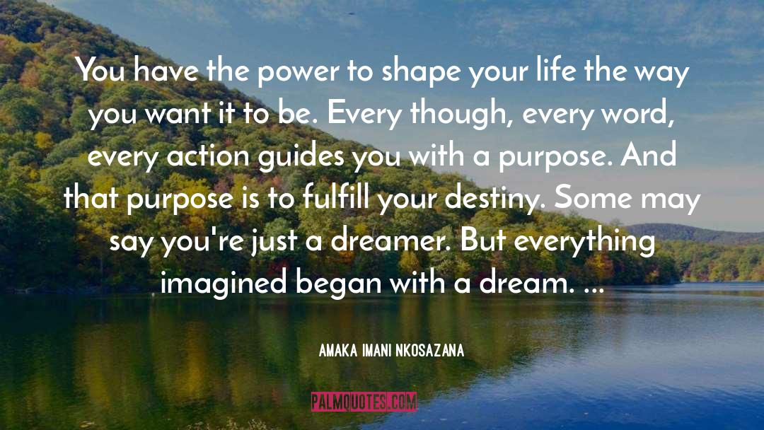 You Have The Power quotes by Amaka Imani Nkosazana