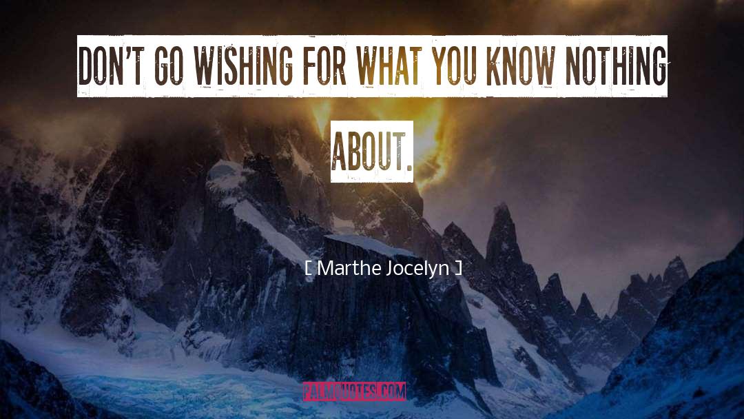 You Know Nothing quotes by Marthe Jocelyn
