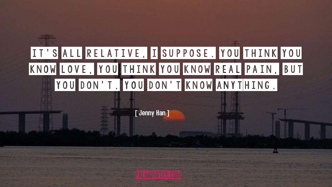 You Know quotes by Jenny Han