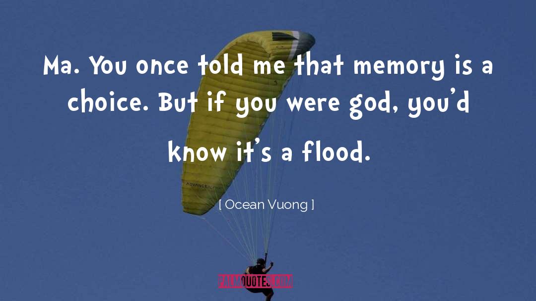You Know That quotes by Ocean Vuong