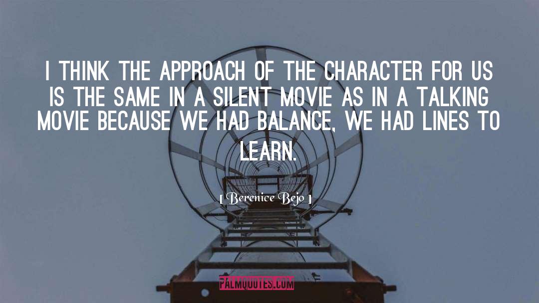 You Learn A Lot By Being Silent quotes by Berenice Bejo
