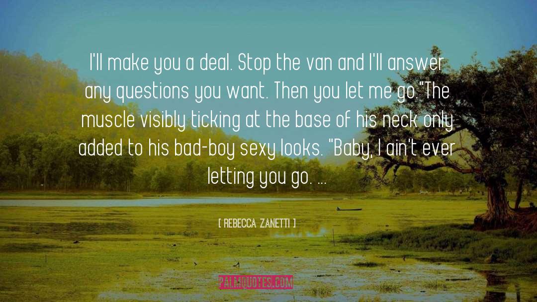 You Let Me Go quotes by Rebecca Zanetti