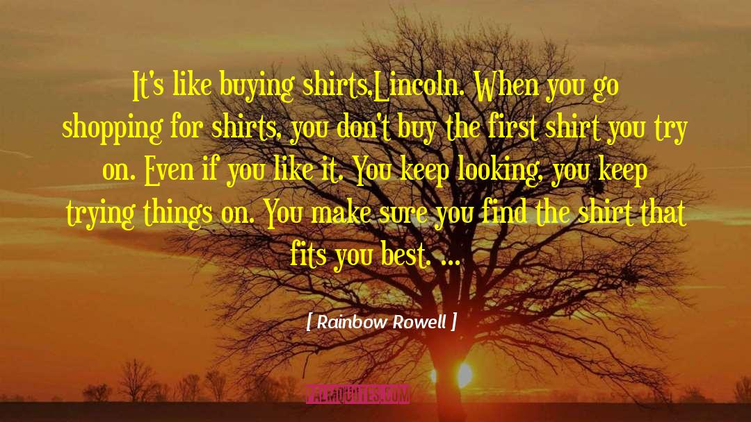 You Like It quotes by Rainbow Rowell