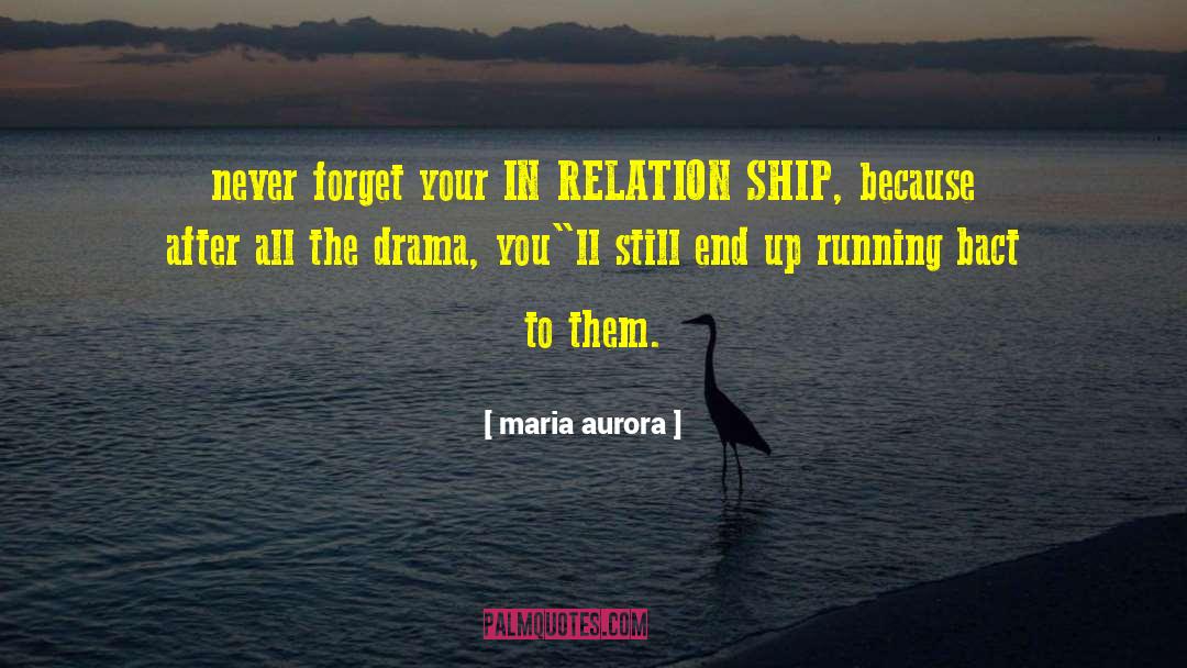 You Ll quotes by Maria Aurora