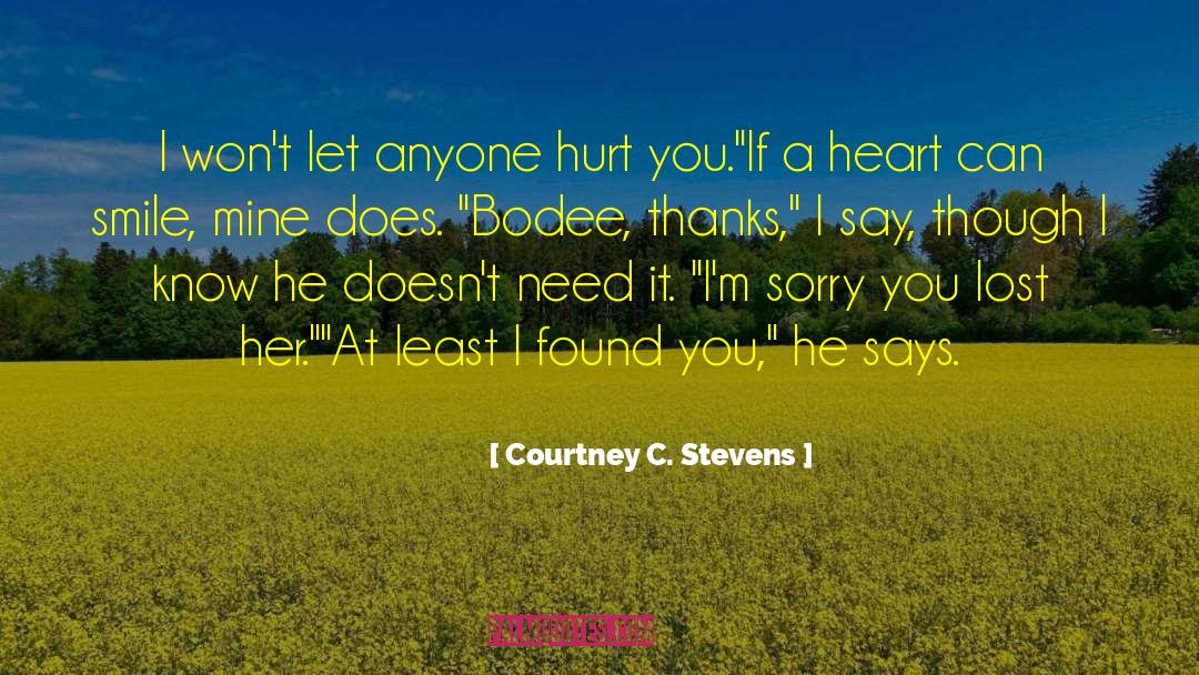 You Lost Her quotes by Courtney C. Stevens