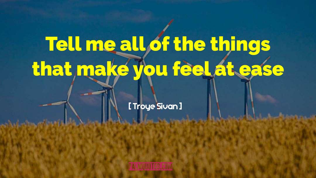 You Make Me Laugh quotes by Troye Sivan