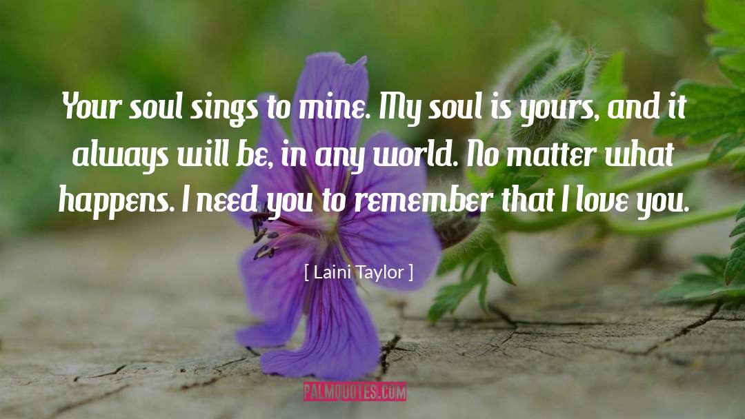 You Matter quotes by Laini Taylor