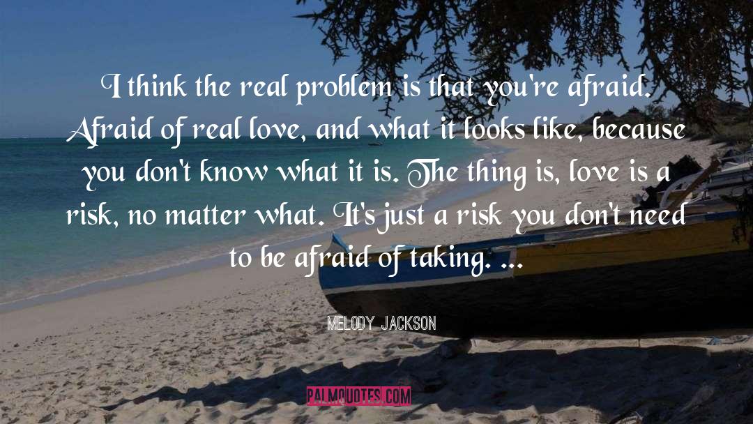 You Matter The Most quotes by Melody Jackson