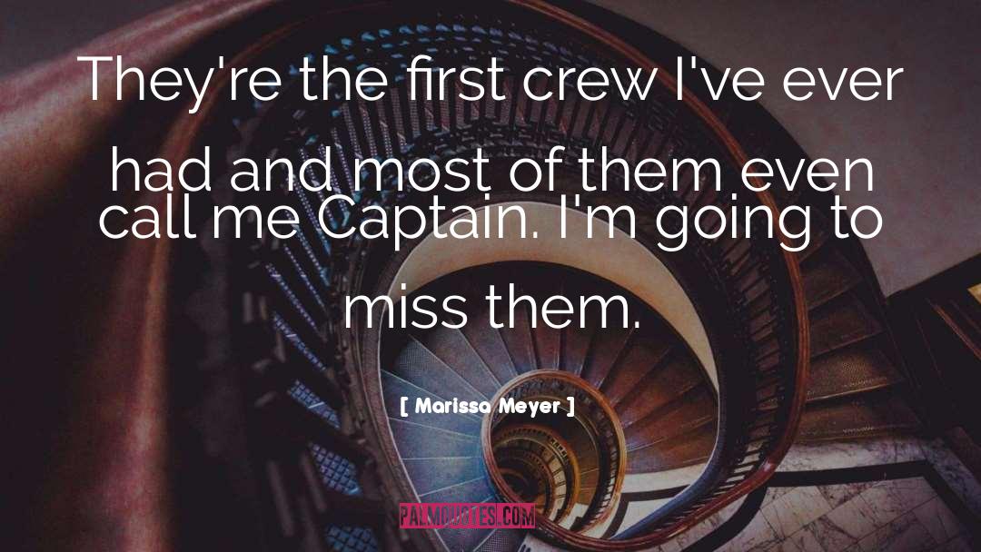 You Miss Me quotes by Marissa Meyer