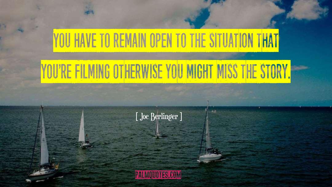 You Miss Me quotes by Joe Berlinger