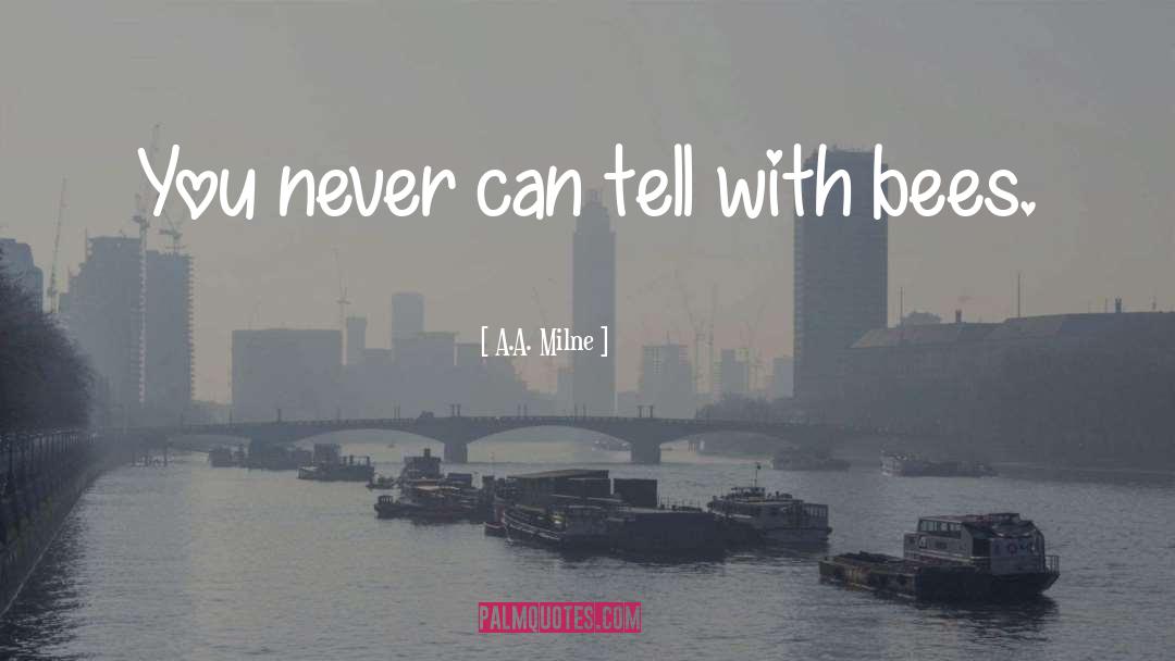 You Never Can Tell quotes by A.A. Milne