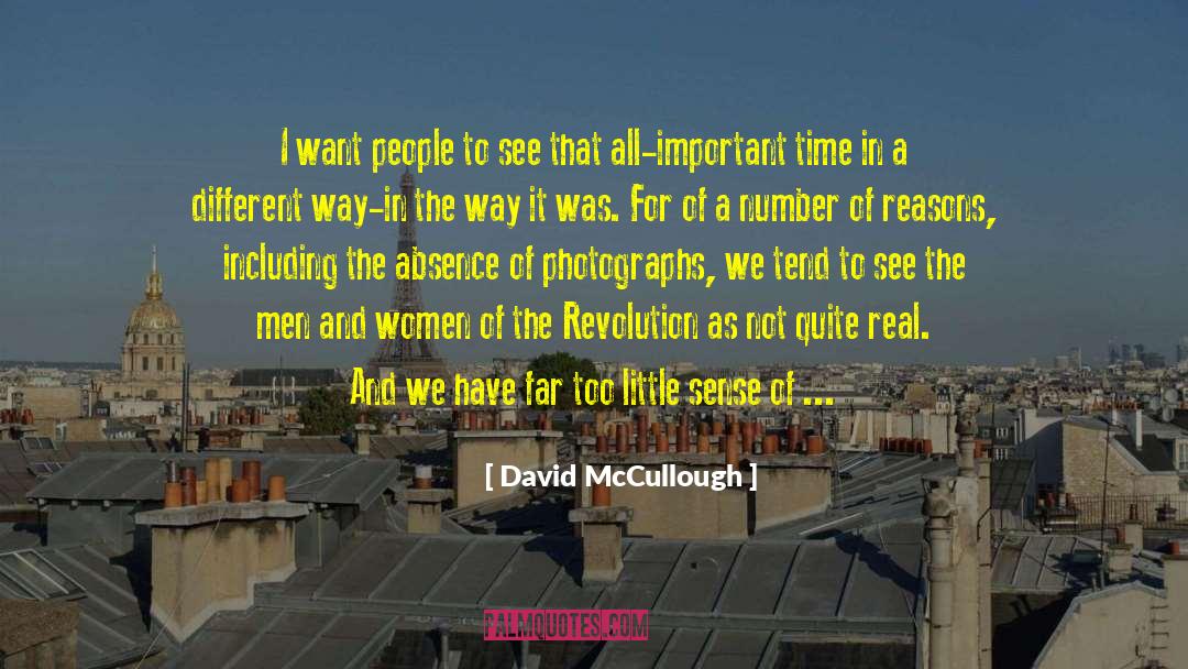 You Not Important quotes by David McCullough