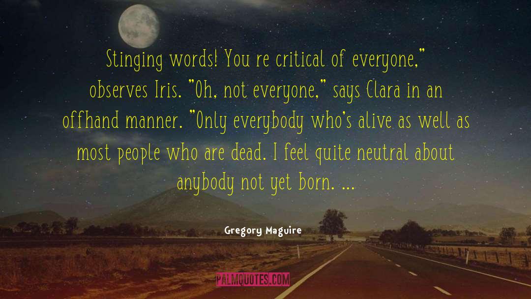 You Re Pretty quotes by Gregory Maguire