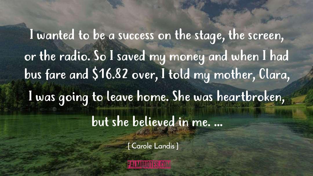 You Saved Me quotes by Carole Landis