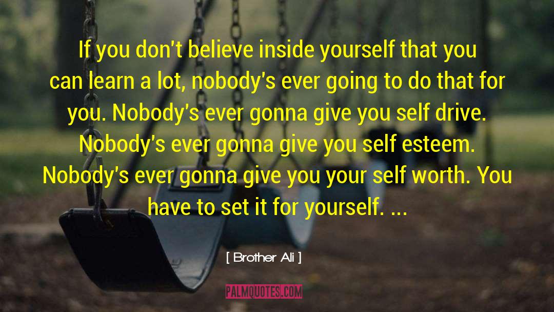 You Self quotes by Brother Ali