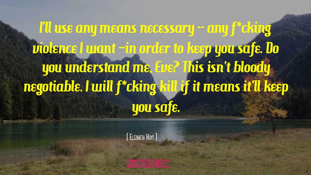 You Understand Me quotes by Elizabeth Hoyt