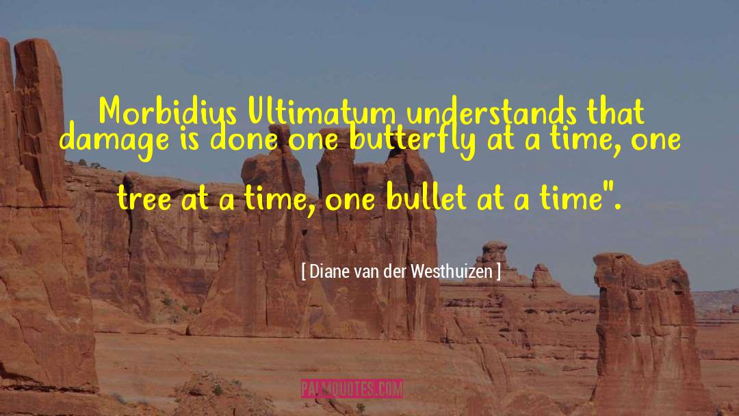 Yound Adult Book quotes by Diane Van Der Westhuizen