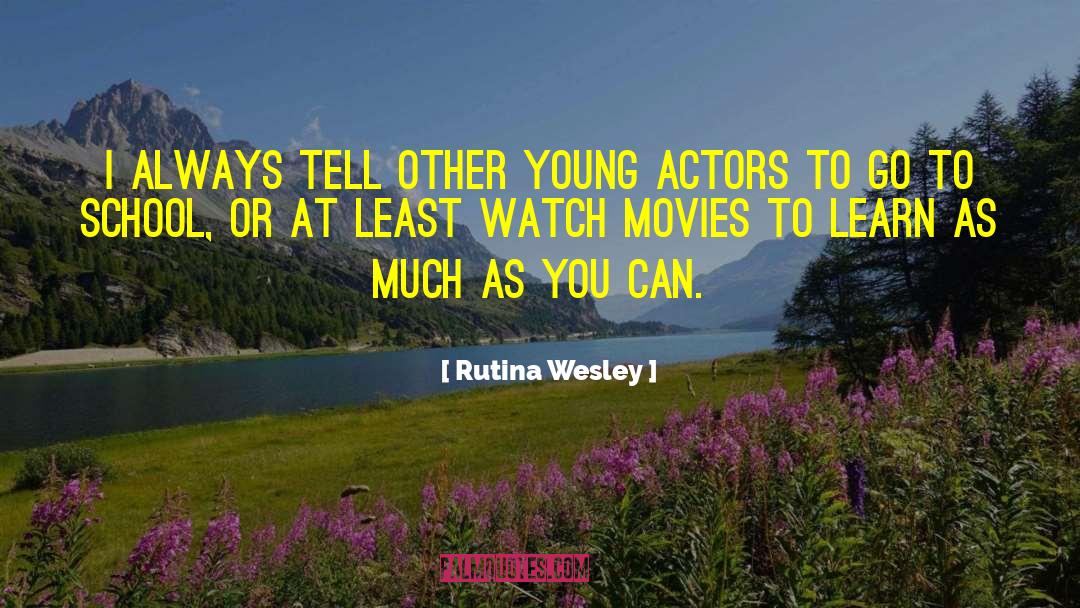 Young Actors quotes by Rutina Wesley